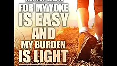 Jesus burrden is light. Repent